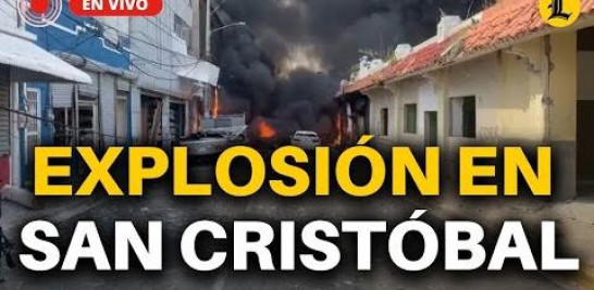 #ENVIVO | Se registra explosión en San Cristóbal

Más noticias en https://listindiario.com/

Suscríbete al canal  https://bit.ly/335qMys

Síguenos
Twitter  https://twitter.com/ListinDiario 

Facebook  https://www.facebook.com/listindiario 

Instagram https://www.instagram.com/listindiario/
