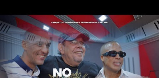 Suscríbete aquí: https://bit.ly/ChiquitoTeamBandYT

Escucha y Descarga "No Podrás" aquí: https://ffm.to/nopodras

#chiquitoteamband 
#fernandovillalona
#nopodras
#anuestroestilo 

Síguenos en nuestras redes sociales:
