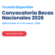 Convocatoria de Becas Nacionales 2026.