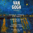 Van Gogh Immersive Experience, exposición de arte digital de 360º re vive en el cinco de abril en La Plaza de la Cultura
