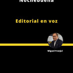 Editorial | Destellos que iluminan la Nochebuena
