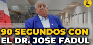 90 segundos con el candidato a Vicepresidencial de Esperanza Democrática Dr Jose Fadul