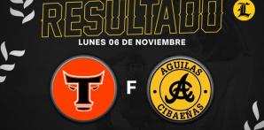 Resumen Águilas Cibaeñas vs Toros del Este - 06 de Noviembre del 2024