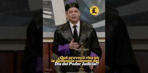 ¿Qué provocó risa en la audiencia solemne por el Día del Poder Judicial?