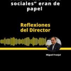 Reflexiones del Director | Cuando las “redes sociales” eran de papel