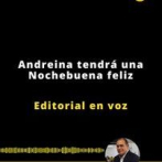 Editorial | Andreina tendrá una Nochebuena feliz