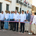 Inauguración del remozamiento del Museo La Fortaleza y calle Las Damas, es encabezada por el presidente Luis Abinader