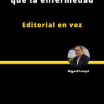 Editorial | Un remedio peor que la enfermedad