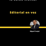 Editorial | Los dilemas que taladran la salud mental