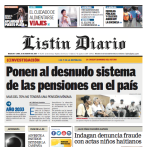 Las pensiones y el retiro digno dominaron las portadas del LISTIN en la semana