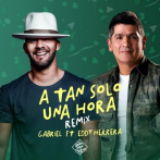Gabriel y Eddy Herrera unen sus voces en “A tan solo una Hora”