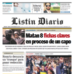 La semana informativa contada por seis portadas de Listín Diario
