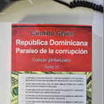 Cándido Gerón pone a circular libro ‘’ República Dominica Paraíso de la Corrupción’’