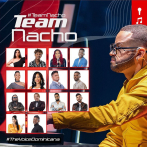 The Voice Dominicana: este es el team Nacho