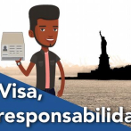 ¿Qué significa “tu visa, tu responsabilidad”?