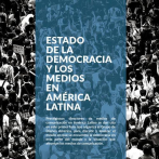 Grupo de Diarios América presenta primer foro sobre democracia y medios en América Latina