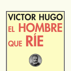 El hombre que ríe, de Victor Hugo