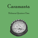 Caramanta, de Robinson Quintero Ossa