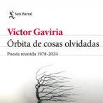 Órbita de cosas olvidadas, de Víctor Gaviria