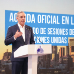 Abinader hablará el miércoles ante la ONU; desarrollará agenda en EEUU