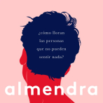 “Almendra”: vivir sin emociones