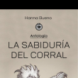 Hanna Bueno lanza su primer libro “La Sabiduría del corral: Antología”