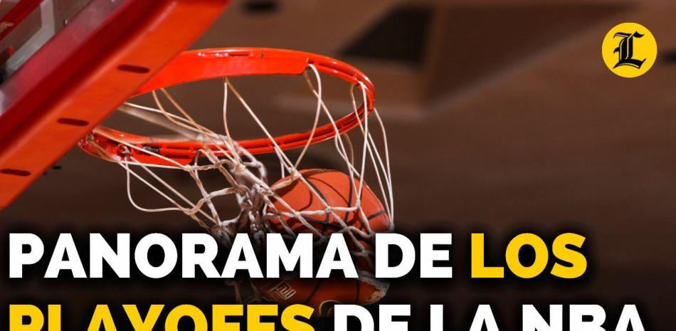 PANORAMA DE LOS PLAYOFFS DE LA NBA