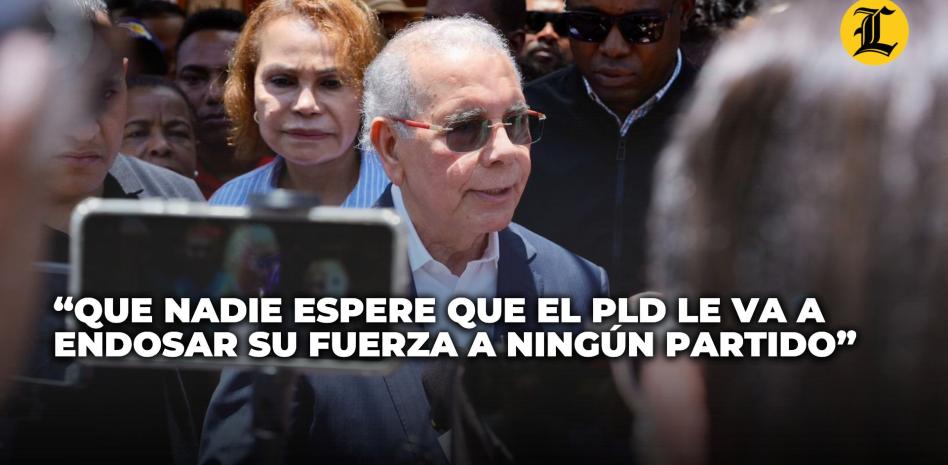VIDEO: Danilo Medina: “Que nadie espere que el PLD le va a endosar su fuerza a ningún partido”