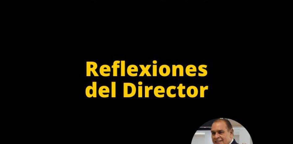 Reflexiones del Director | Hay que hacer visible lo invisible