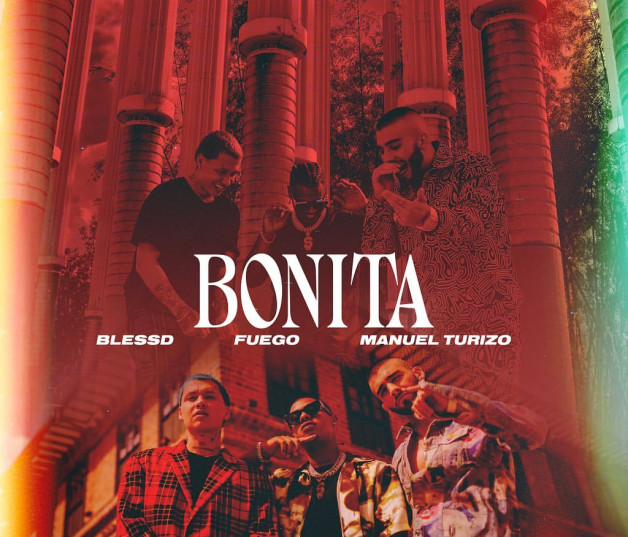 "Bonita" de Fuego y Manuel Turizo.