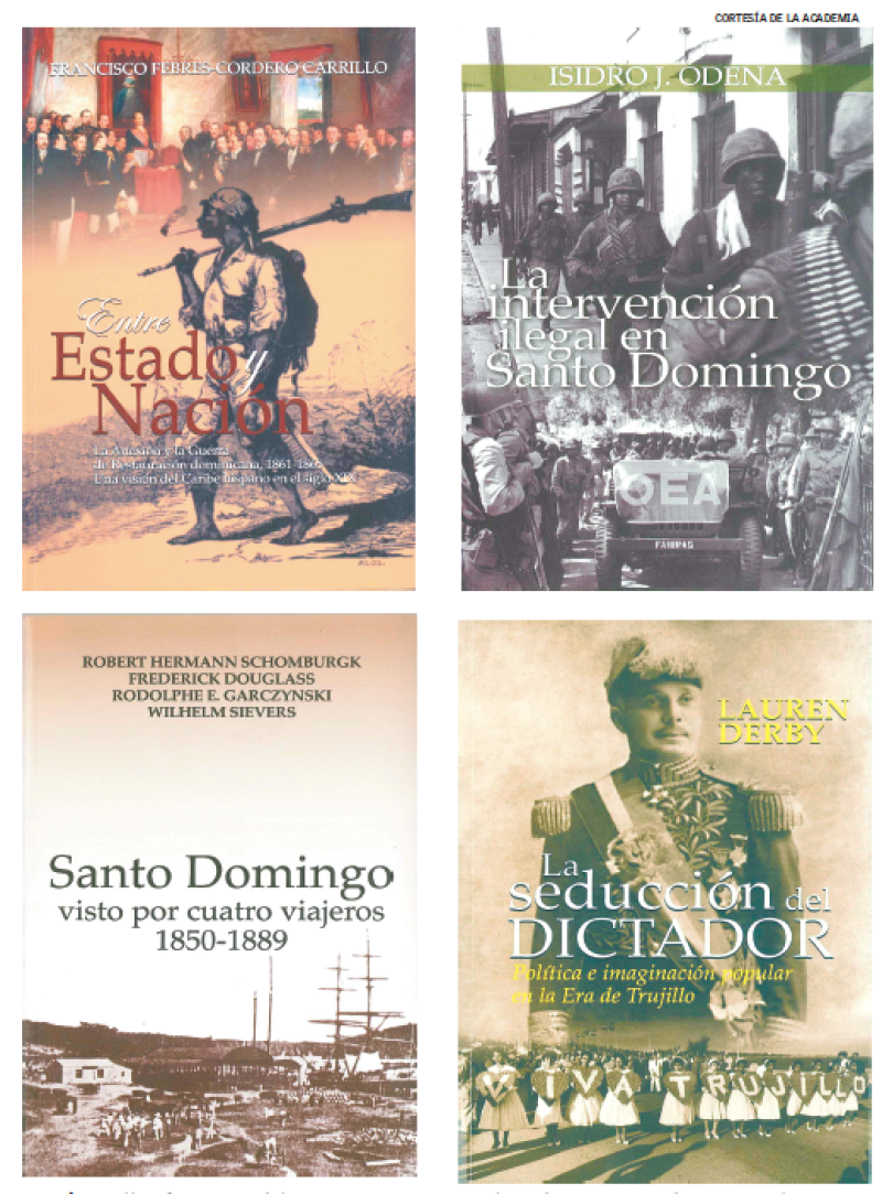 Portadas. Los libros forman parte de las nuevas propuestas que trae la Academia Dominicana de Historia para los investigadores, estudiantes, maestros y lectores en general.