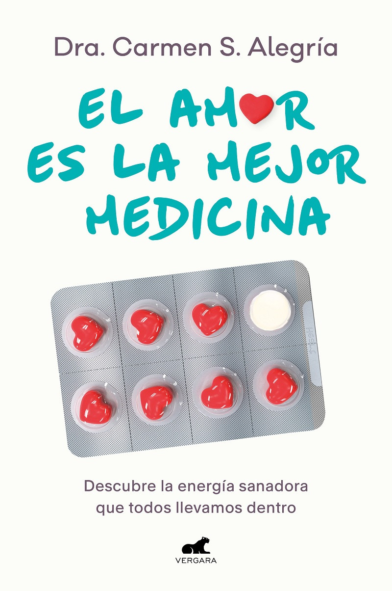 Sobrecubierta de 'El amor es la mejor medicina'. Foto: VERGARA/Penguin Random House Grupo Editorial.
