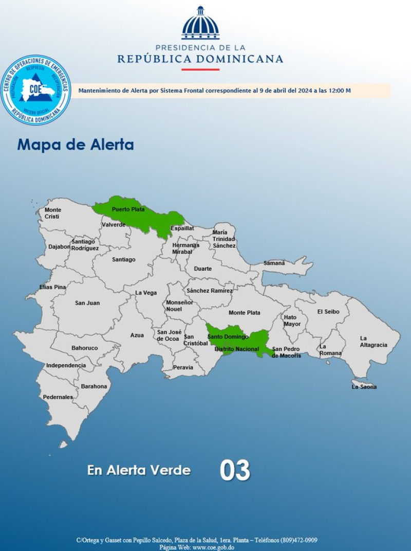 En alerta verde están Puerto Plata, Santo Domingo y el Distrito Nacional.
