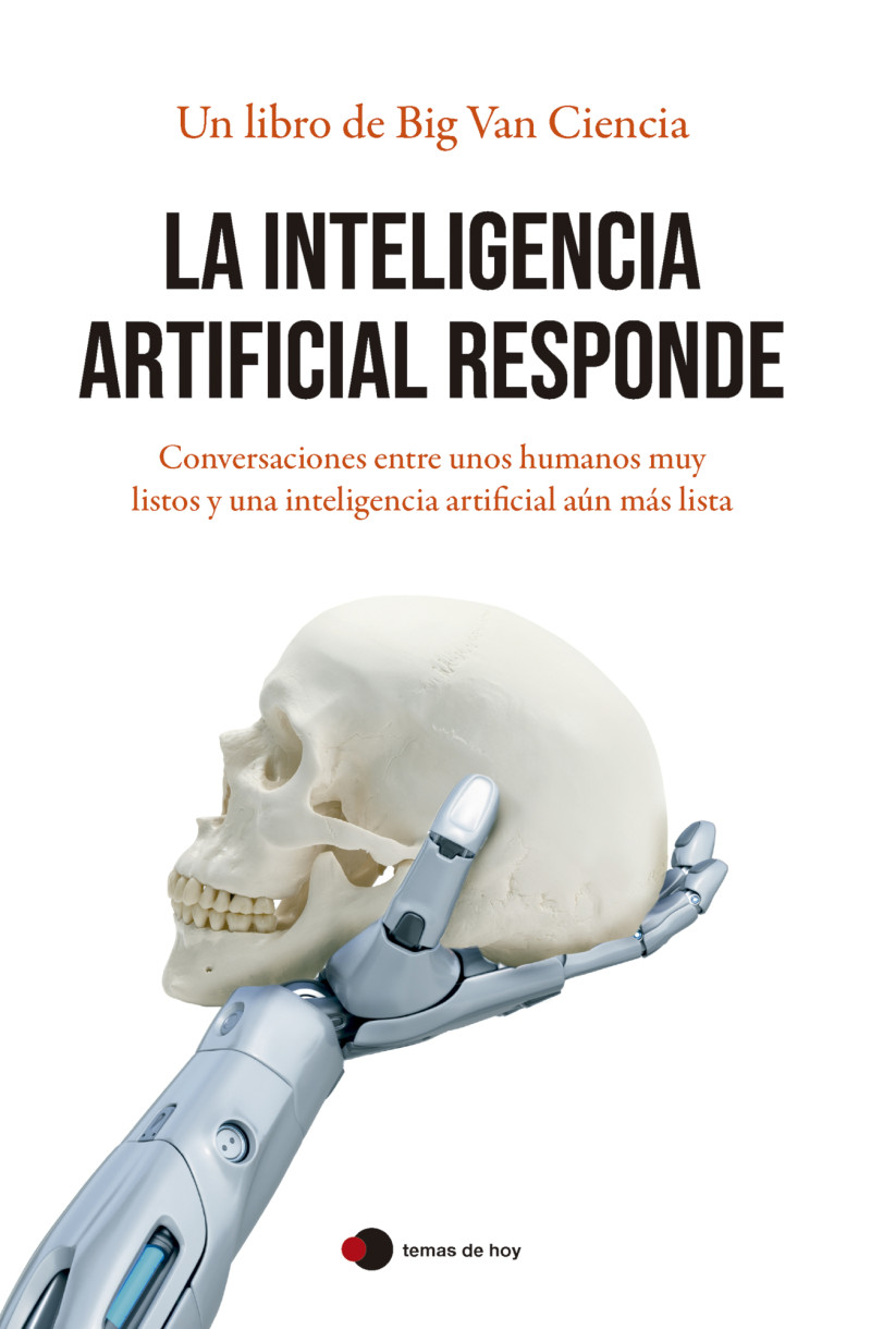 Portada del libro La inteligencia artificial responde. Foto: Planeta.