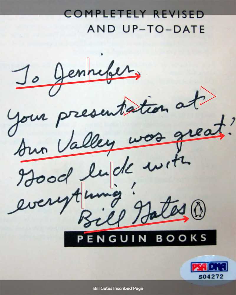 Bill Gates: La letra de este empresario es la de un emprendedor con propósito.  Fuente de la imagen: Handwritten note to Jennifer [Internet]. PSA AutographFacts. Available from: https://www.psacard.com/autographfacts/historical-figures/bill-gates/images/5897