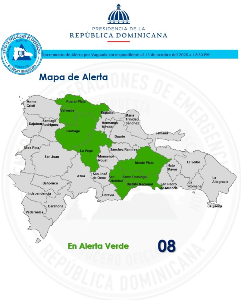 Santo Domingo, San Cristóbal, La Vega, Santiago, Puerto Plata, Monte Plata, Valverde y el Distrito Nacional en alerta verde.