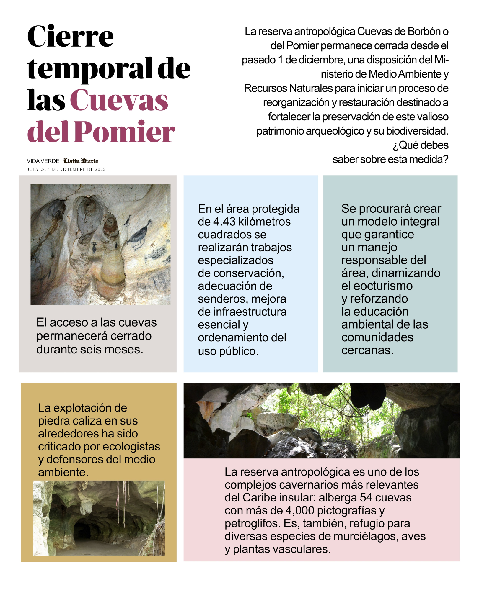 En el área protegida de 4.43 kilómetros cuadrados se realizarán trabajos especializados de conservación