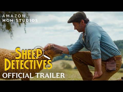 It's a herder mystery, and everyone is a suspect. The Sheep Detectives arrives in theaters May 2026.
In this witty, new breed of mystery, George (Hugh Jackman) is a shepherd who reads detective novels to his beloved sheep every night, assuming they can't possibly understand. But when a mysterious incident disrupts life on the farm, the sheep realize they must become the detectives. As they follow the clues and investigate human suspects, they prove that even sheep can be brilliant crime-solvers.
Starring Hugh Jackman, Nicholas Braun, Nicholas Galitzine, Molly Gordon, with Hong Chau and Emma Thompson, Julia Louis-Dreyfus, Bryan Cranston, Chris O'Dowd, Regina Hall, Patrick Stewart, Bella Ramsey, Rhys Darby.
Follow @TheSheepDetectives on social:
Instagram: https://www.instagram.com/thesheepdetectives/
TikTok: https://www.tiktok.com/@thesheepdetectives
Facebook: https://www.facebook.com/thesheepdetectives
#TheSheepDetectives
About Amazon MGM Studios: Amazon MGM (Metro Goldwyn Mayer) is a leading entertainment company focused on the production and global distribution of film and television content across all platforms. The company owns one of the world's deepest libraries of premium film and television content as well as the premium pay television network MGM+, which is available throughout the U.S. via cable, satellite, telco and digital distributors. In addition, Amazon MGM has investments in numerous other television channels, digital platforms and interactive ventures and is producing premium short-form content for distribution.
Connect with MGM Studios Online
Visit the MGM Studios WEBSITE: http://amazonmgmstudios.com/
Check out Amazon MGM on TIKTOK: https://www.tiktok.com/@amazonmgmstudios
Follow Amazon MGM Studios on INSTAGRAM: https://www.instagram.com/amazonmgmstudios/
Follow Amazon MGM Studios on TWITTER: https://twitter.com/amazonmgmstudio
Like Amazon MGM Studios on FACEBOOK: https://www.facebook.com/AmazonMGMStudios
The Sheep Detectives | Official Trailer
https://www.youtube.com/@AmazonMGMStudios
#AmazonMGM #TheSheepDetectives #HughJackman