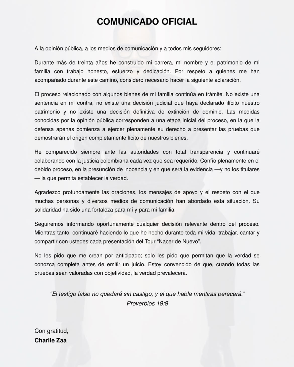 El artista afirmó que confía en el debido proceso.