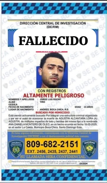 Cristofer Almonte Díaz (a) “Niño”, quien era buscado mediante orden judicial por su presunta vinculación con un homicidio agravado.