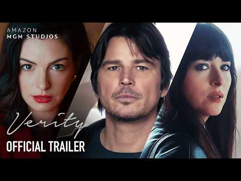 A writer's words should be honest, bloody, and a little bit terrifying. Watch the new trailer for VERITY — starring Anne Hathaway, Dakota Johnson, and Josh Hartnett. Only in theaters October 2. #VerityFilm #Verity
Connect with Verity Online:
https://www.instagram.com/verityfilm/
https://www.tiktok.com/@verityfilm
https://www.facebook.com/verityfilm/
About Amazon MGM Studios: Amazon MGM (Metro Goldwyn Mayer) is a leading entertainment company focused on the production and global distribution of film and television content across all platforms. The company owns one of the world's deepest libraries of premium film and television content as well as the premium pay television network MGM+, which is available throughout the U.S. via cable, satellite, telco and digital distributors. In addition, Amazon MGM has investments in numerous other television channels, digital platforms and interactive ventures and is producing premium short-form content for distribution.
Connect with MGM Studios Online
Visit the MGM Studios WEBSITE: http://amazonmgmstudios.com/
Check out Amazon MGM on TIKTOK: https://www.tiktok.com/@amazonmgmstudios
Follow Amazon MGM Studios on INSTAGRAM: https://www.instagram.com/amazonmgmstudios/
Follow Amazon MGM Studios on TWITTER: https://twitter.com/amazonmgmstudio
Like Amazon MGM Studios on FACEBOOK: https://www.facebook.com/AmazonMGMStudios
Verity | Official Trailer
https://www.youtube.com/@AmazonMGMStudios
#AmazonMGM #VerityFilm #AnneHathaway
